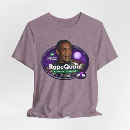 DK102: RapeQuaal by Pill Cosby - Unisex S/S T-Shirt