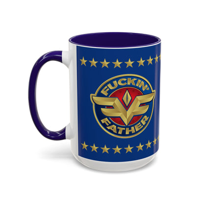 DK234: MF'in Fatherfuckers (HIS Edition) - Ceramic Coffee Mugs