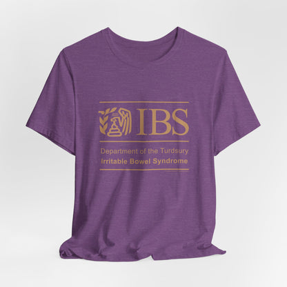 DK71: Dept. of Turdsury's IBS - Unisex S/S T-Shirt