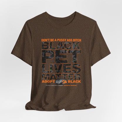 DK219: ASPCA (Black Pet Edition) - Unisex S/S T-Shirt