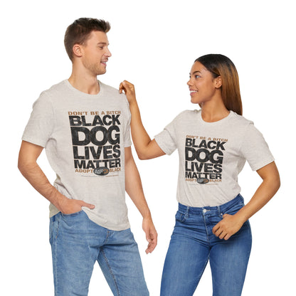 DK219: ASPCA (Black Dog Edition) - Unisex S/S T-Shirt