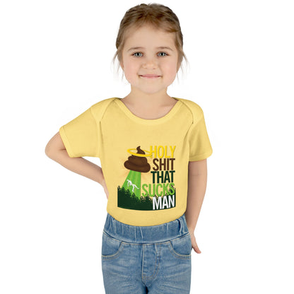 DK134: Holy Shit That Sucks Man - Infant Sized Onsie