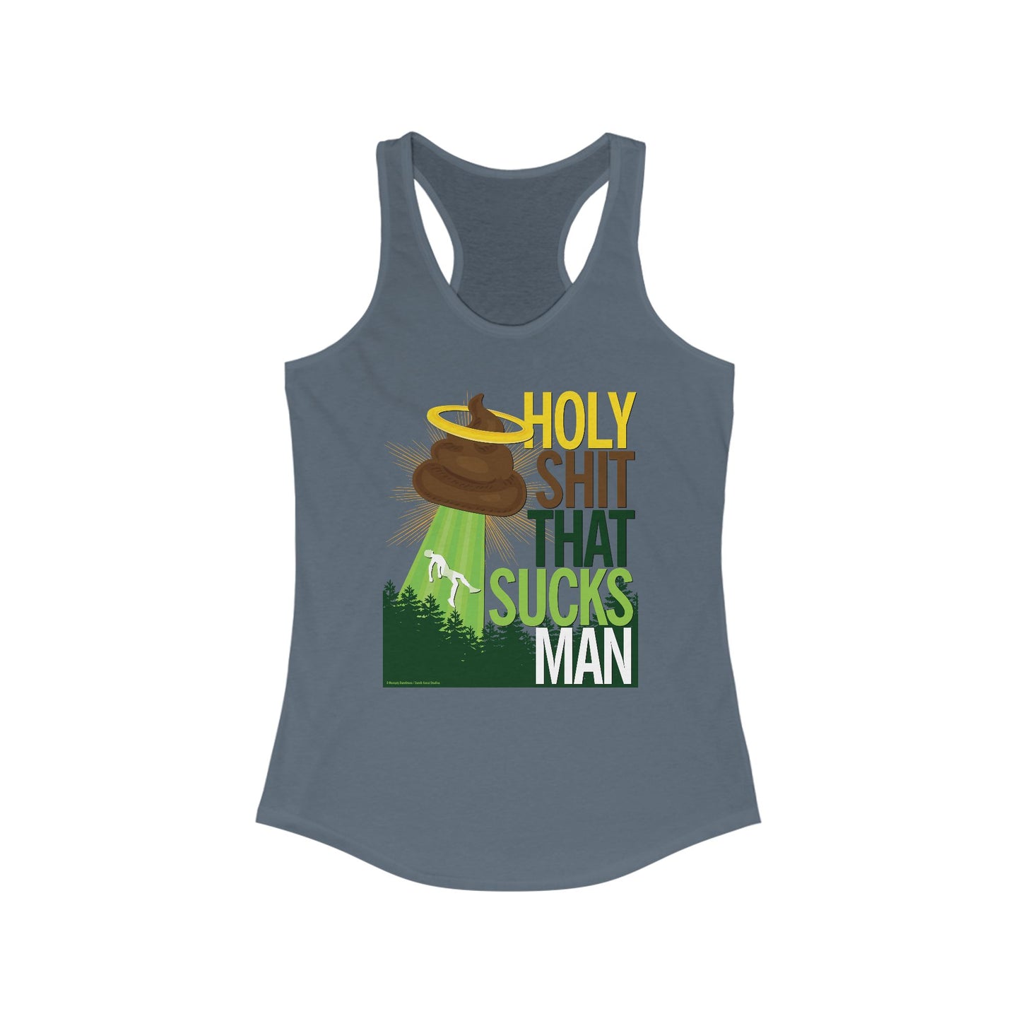 DK134: Holy Shit That Sucks Man - Ladies Racerback Tank