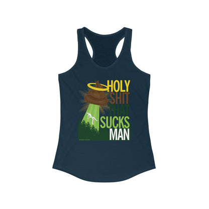 DK134: Holy Shit That Sucks Man - Ladies Racerback Tank