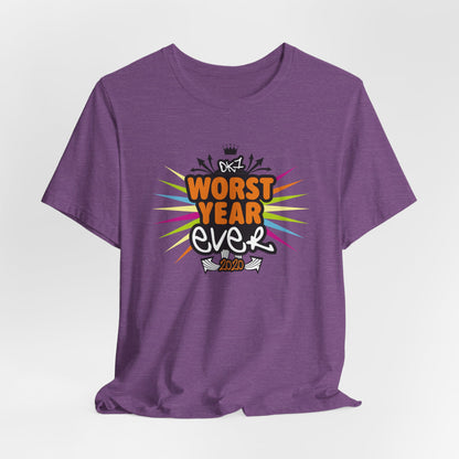 DK44: Worst Year Ever - Unisex S/S T-Shirt