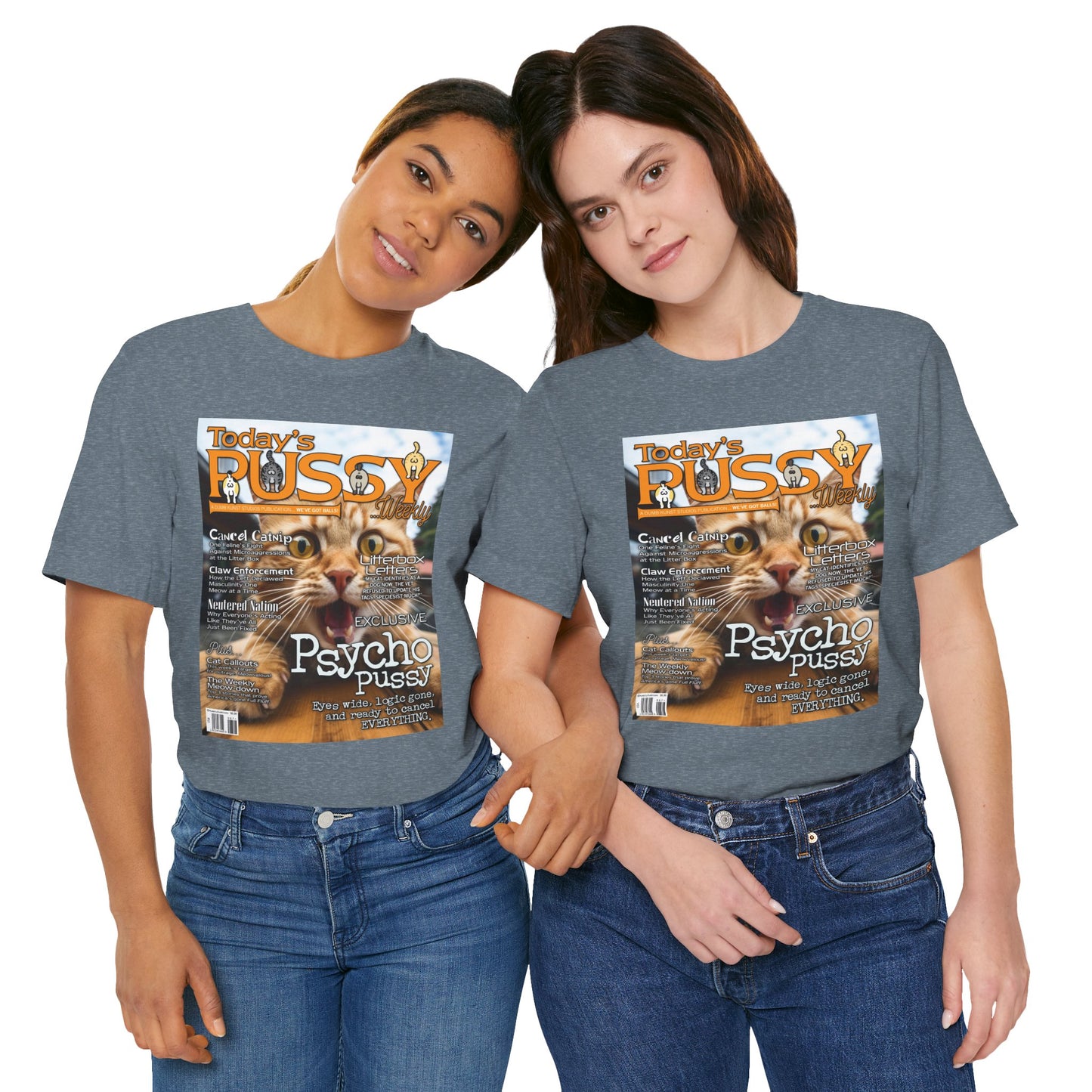 DK230: Today's Pussy... Weekly (Psycho Pussy Edition) - Unisex S/S T-Shirt