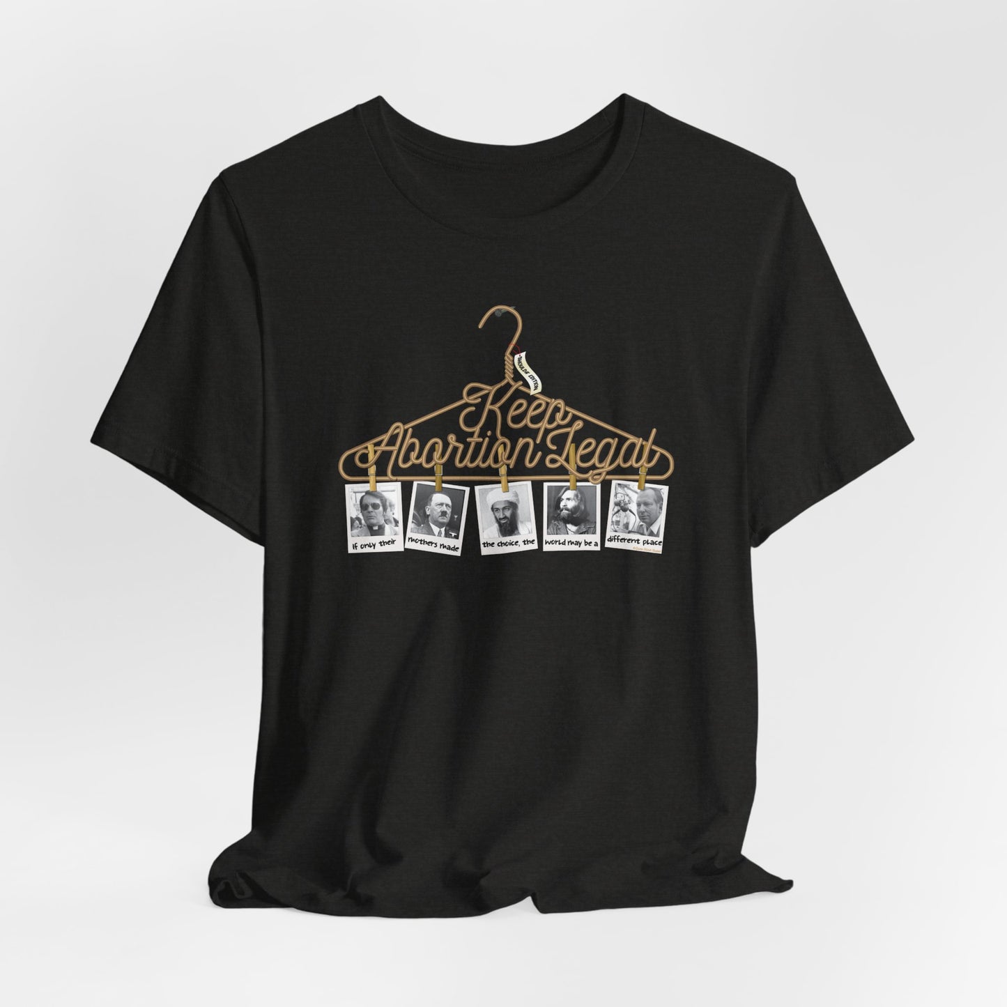 DK19: No Wire Hangers Ever (Shoulda' Edition) - Unisex S/S T-Shirt