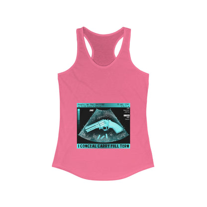 DK73: I Conceal Carry Full Term - Ladies Racerback Tank
