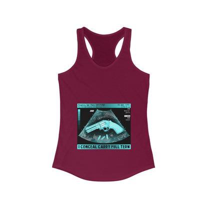 DK73: I Conceal Carry Full Term - Ladies Racerback Tank