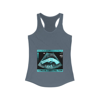 DK73: I Conceal Carry Full Term - Ladies Racerback Tank