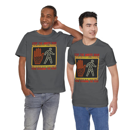 DK167: White Man Crossing - Unisex S/S T-Shirt