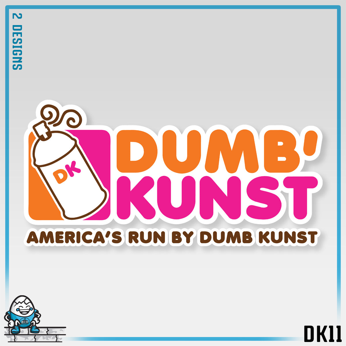 DK11: America's Run By Dumb Kunst - Infant Sized Onsie