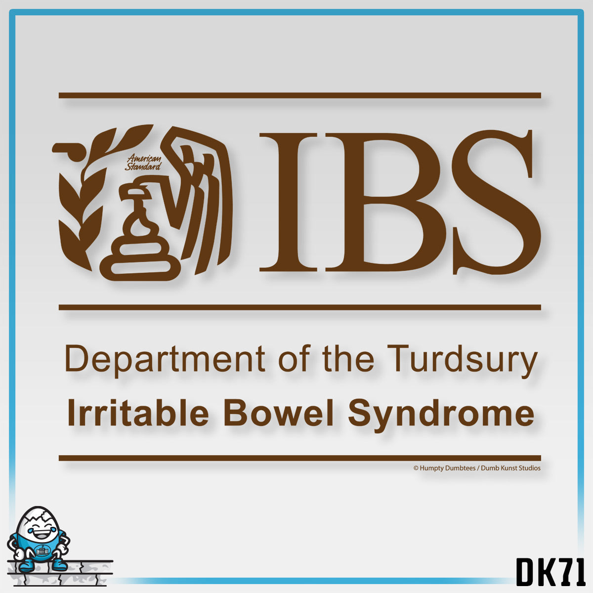 DK71: Dept. of Turdsury's IBS - Unisex S/S T-Shirt