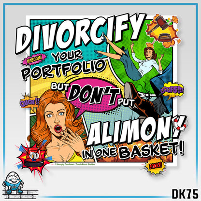 DK75: Divorcify Your Portfolio - Unisex S/S T-Shirt
