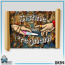 Load image into Gallery viewer, DK94: Sistine and Pregnant - Unisex S/S T-Shirt
