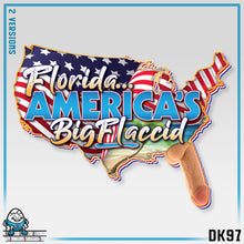 Load image into Gallery viewer, DK97: Stay Flaccy Florida (America Edition) - Unisex S/S T-Shirt
