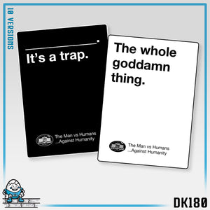 DK180: Humans Against Humanity (It's A Trap Edition) - Unisex S/S T-Shirt