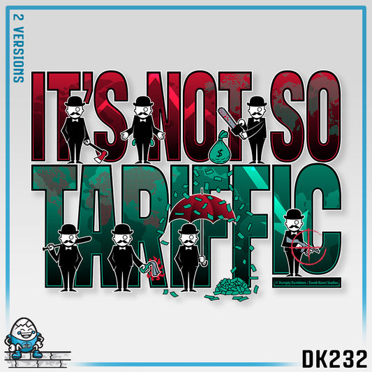 DK232: It's Not So Tariffic - Ladies Racerback Tank