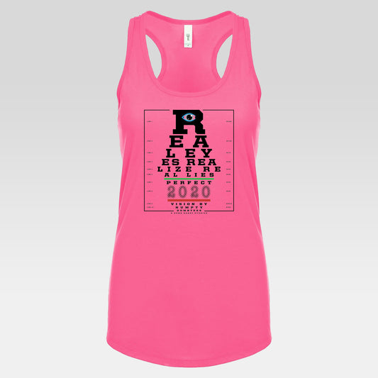 DK109: Real Eyes Realize Real Lies - Ladies Racerback Tank