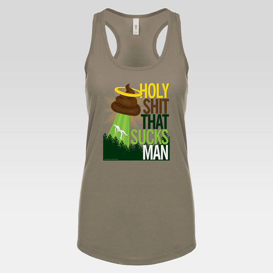 DK134: Holy Shit That Sucks Man - Ladies Racerback Tank