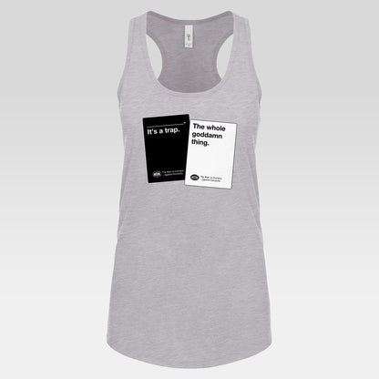 DK180: Humans Against Humanity (It's A Trap Edition) - Ladies Racerback Tank