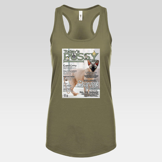 DK230: Today's Pussy... Weekly (Shaved Pussy Edition) - Ladies Racerback Tank