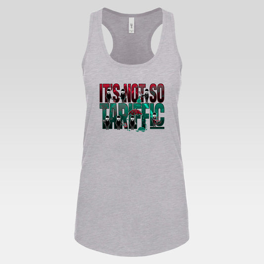 DK232: It's Not So Tariffic - Ladies Racerback Tank