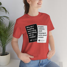 Load image into Gallery viewer, DK180: Humans Against Humanity (Viewer Rating Edition) - Unisex Short Sleeve
