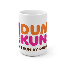 Load image into Gallery viewer, DK11: America&#39;s Run By Dumb Kunst - Coffee Mug (15oz)
