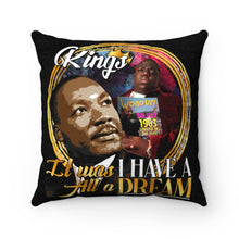 Load image into Gallery viewer, DK50: King Recognize King - Square Pillow
