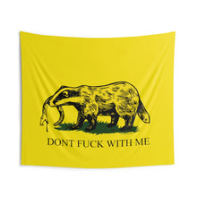 Load image into Gallery viewer, DK14: Honey Badger Don&#39;t Give A Fuck - Indoor Wall Tapestry
