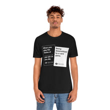 Load image into Gallery viewer, DK180: Humans Against Humanity (Desensitized Edition) - Unisex Short Sleeve
