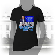 Load image into Gallery viewer, DK144: Final Jeopardy - Women&#39;s Short Sleeve
