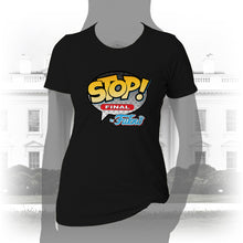 Load image into Gallery viewer, DK103: Stop! by Fukno - Women&#39;s Short Sleeve
