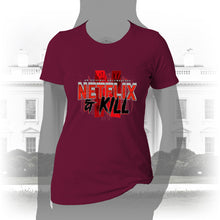 Load image into Gallery viewer, DK116: Netflix &amp; Kill - Women&#39;s Short Sleeve
