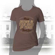 Load image into Gallery viewer, DK90: Please &amp; Thank You (Drown In Your River of Tears) - Women&#39;s Short Sleeve
