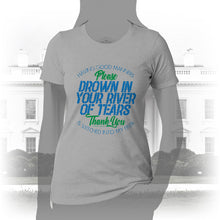 Load image into Gallery viewer, DK90: Please &amp; Thank You (Drown In Your River of Tears) - Women&#39;s Short Sleeve
