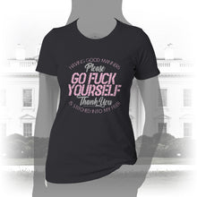 Load image into Gallery viewer, DK90: Please &amp; Thank You (Go Fuck Yourself) - Women&#39;s Short Sleeve
