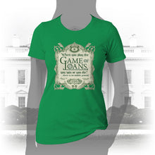 Load image into Gallery viewer, DK143: Game Of Loans - Women&#39;s Short Sleeve
