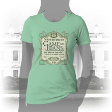 Load image into Gallery viewer, DK143: Game Of Loans - Women&#39;s Short Sleeve
