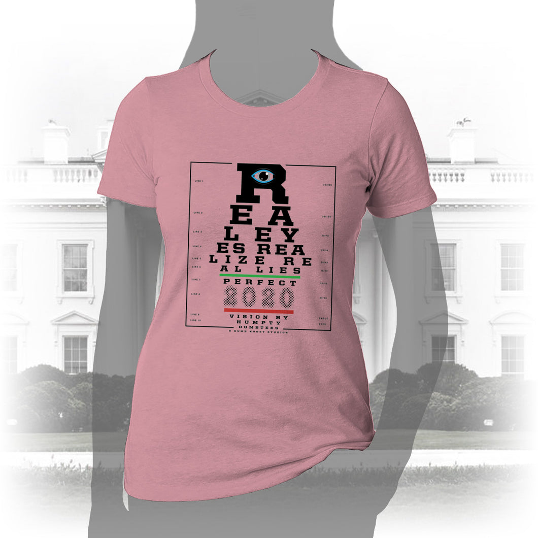 DK109: Real Eyes Realize Real Lies - Women's Short Sleeve