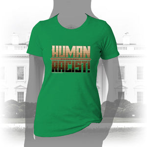 DK99: The Human Racist (Tonal Edition) - Women's Short Sleeve