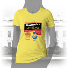 Load image into Gallery viewer, DK111: Dummies for Morons - Women&#39;s Short Sleeve
