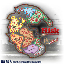 Load image into Gallery viewer, DK107: Don&#39;t RISK Global Domination - Men&#39;s Short Sleeve
