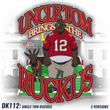 Load image into Gallery viewer, DK112: Uncle Tom Ruckus (Tampa Bay Edition) - Men&#39;s Short Sleeve
