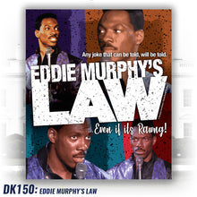 Load image into Gallery viewer, DK150: Eddie Murphy&#39;s Law - Women&#39;s Short Sleeve
