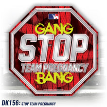 Load image into Gallery viewer, DK156: Stop Team Pregnancy - Men&#39;s Short Sleeve
