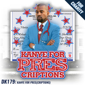 DK179: Kanye For Pres(scriptions) - Women's Short Sleeve