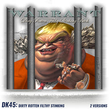 Load image into Gallery viewer, DK45: Dirty Rotten Filthy Stinking (Bitch Edition) - Men&#39;s Short Sleeve
