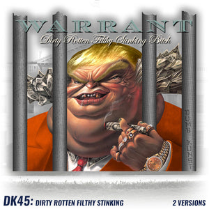 DK45: Dirty Rotten Filthy Stinking (Bitch Edition) - Men's Short Sleeve